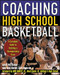 Coaching High School Basketball (A Complete Guide to Building a Championship Team) by Bill Kuchar, 9780071438766