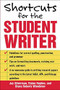 Shortcuts for the Student Writer by Diana Roberts Wienbroer, Elaine Hughes, Jay Silverman, 9780071448468