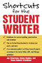 Shortcuts for the Student Writer by Jay Silverman, Elaine Hughes, Diana Roberts Wienbroer, 9780071448468