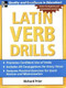 Latin Verb Drills by Richard Prior, 9780071453950