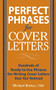 Perfect Phrases for Cover Letters by Michael Betrus, 9780071454063