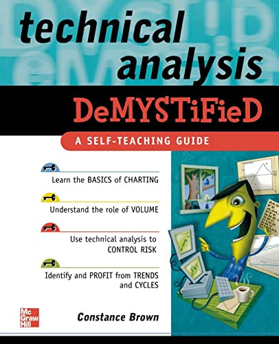 Technical Analysis Demystified (A Self-Teaching Guide) by Constance M. Brown, 9780071458085