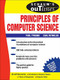 Schaum's Outline of Principles of Computer Science by Paul Tymann, Carl Reynolds, 9780071460514