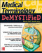 Medical Terminology Demystified by Dale Layman, 9780071461047