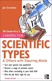 Careers for Scientific Types & Others with Inquiring Minds by Jan Goldberg, 9780071476188