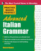 Practice Makes Perfect Advanced Italian Grammar by Marcel Danesi, 9780071476942