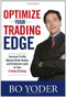 Optimize Your Trading Edge: Increase Profits, Reduce Draw-Downs, and Eliminate Leaks in Your Trading Strategy by Bo Yoder, 9780071498463