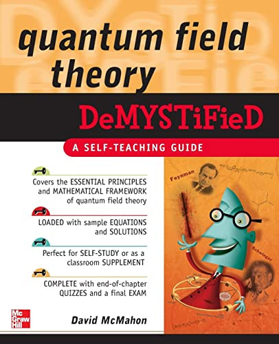 Quantum Field Theory Demystified by David McMahon, 9780071543828