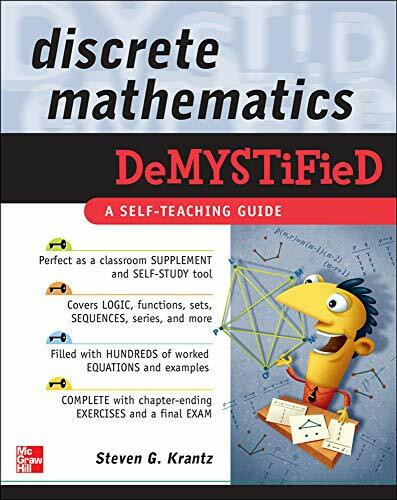 Discrete Mathematics DeMYSTiFied by Steven G. Krantz, 9780071549486