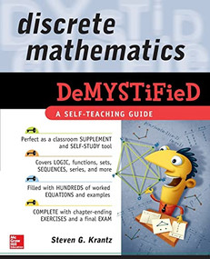 Discrete Mathematics DeMYSTiFied by Steven G. Krantz, 9780071549486