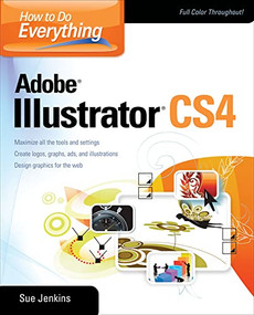 How to Do Everything Adobe Illustrator by Sue Jenkins, 9780071603102