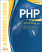PHP: A BEGINNER'S GUIDE by Vikram Vaswani, 9780071549011