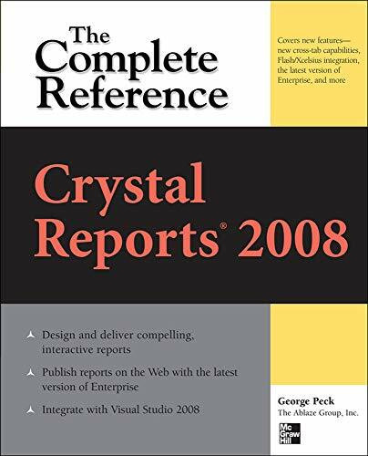 Crystal Reports 2008: The Complete Reference by George Peck, 9780071590983