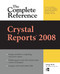 Crystal Reports 2008: The Complete Reference by George Peck, 9780071590983