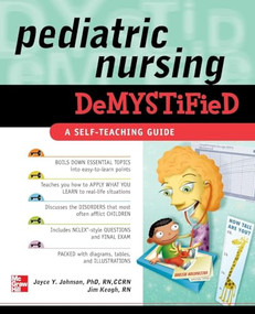 Pediatric Nursing Demystified by Jim Keogh, Joyce Y. Johnson, 9780071609159