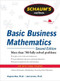 Schaum's Outline of Basic Business Mathematics, 2ed by Joel J. Lerner, Eugene Don, 9780071611589