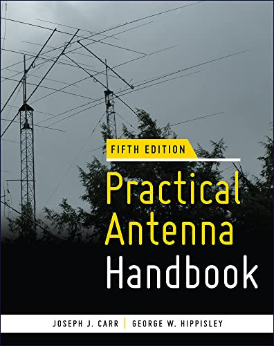 Practical Antenna Handbook 5/e by Joseph J. Carr, George W. Hippisley, 9780071639583