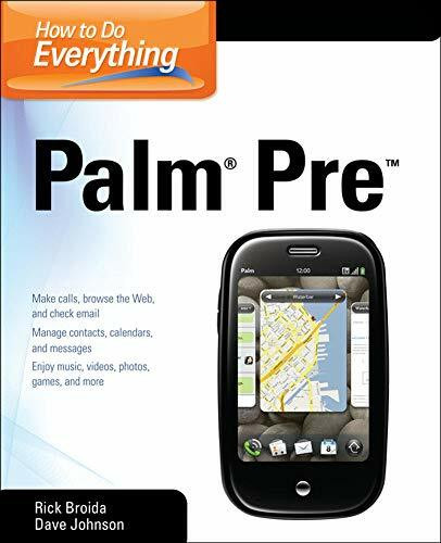 How to Do Everything Palm Pre by Rick Broida, Dave Johnson, 9780071639521