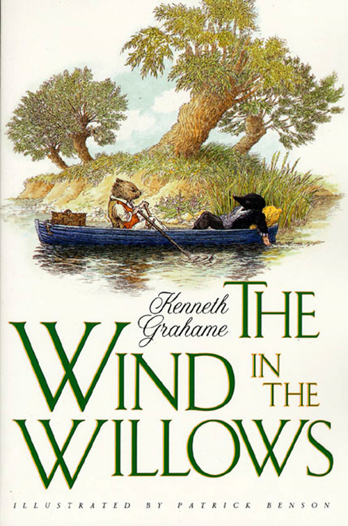 The Wind in the Willows - 9780312148263 by Kenneth Grahame, Patrick Benson, William Horwood, 9780312148263