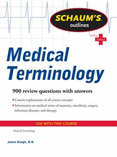 Schaum's Outline of Medical Terminology by Jim Keogh, 9780071736527