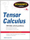 Schaums Outline of Tensor Calculus by David C. Kay, 9780071756037