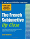 Practice Makes Perfect The French Subjunctive Up Close by Annie Heminway, 9780071754002