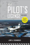 Your Pilot's License, Eighth Edition by Jerry A. Eichenberger, 9780071763820