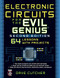 Electronic Circuits for the Evil Genius 2/E by Dave Cutcher, 9780071744126