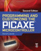 Programming and Customizing the PICAXE Microcontroller 2/E by David Lincoln, 9780071745543