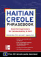 Haitian Creole Phrasebook: Essential Expressions for Communicating in Haiti by Cecile Accilien, Jowel C. Laguerre, 9780071749206