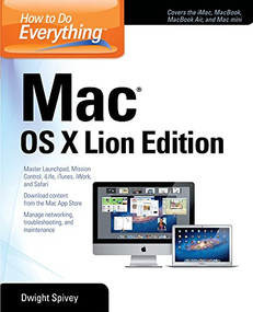 How to Do Everything Mac OS X Lion Edition by Dwight Spivey, 9780071775175