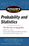 Schaum's Easy Outline of Probability and Statistics, Revised Edition by John J. Schiller, A. V. Srinivasan, Murray R. Spiegel, 9780071777513