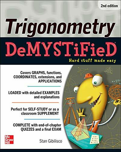 Trigonometry Demystified 2/E by Stan Gibilisco, 9780071780247