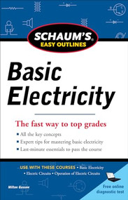 Schaums Easy Outline of Basic Electricity Revised by Milton Gussow, 9780071780681