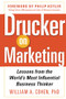 Drucker on Marketing: Lessons from the World's Most Influential Business Thinker by William Cohen, 9780071778626