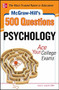 McGraw-Hill's 500 Psychology Questions: Ace Your College Exams by Kate C. Ledwith, 9780071780360