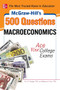 McGraw-Hill's 500 Macroeconomics Questions: Ace Your College Exams: 3 Reading Tests + 3 Writing Tests + 3 Mathematics Tests by Melanie Fox, Eric R. Dodge, 9780071780346