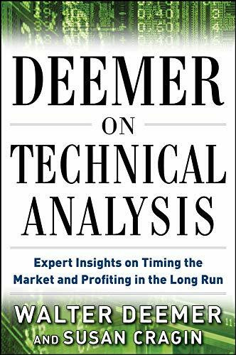 Deemer on Technical Analysis: Expert Insights on Timing the Market and Profiting in the Long Run by Susan Cragin, Walter Deemer, 9780071785686