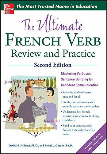 The Ultimate French Verb Review and Practice, 2nd Edition by David M. Stillman, Ronni L. Gordon, 9780071797238
