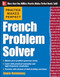 Practice Makes Perfect French Problem Solver (With 90 Exercises) by Annie Heminway, 9780071791175