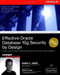 Effective Oracle Database 10g Security by Design by David Knox, 9780072231304
