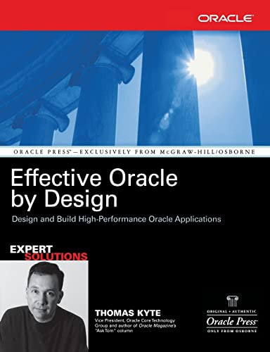 Effective Oracle by Design by Thomas Kyte, 9780072230659
