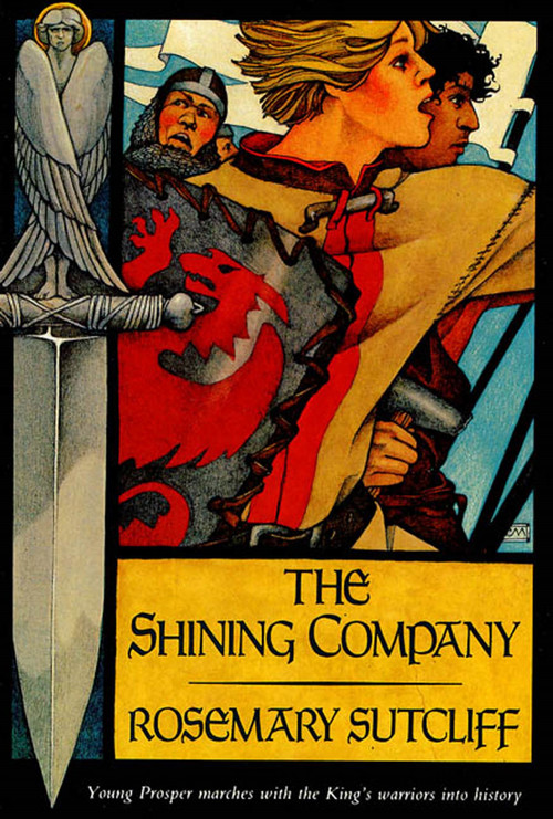 The Shining Company by Rosemary Sutcliff, 9780374466169