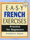 Easy French Exercises by Stephanie Rybak, 9780844216065