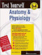 Test Yourself: Anatomy & Physiology by Elward K. Alford, 9780844223803