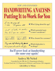 Handwriting Analysis (Putting It to Work for You) by Andrea McNichol, Jeffrey A. Nelson, 9780809235667