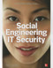 Social Engineering in IT Security: Tools, Tactics, and Techniques by Sharon Conheady, 9780071818469