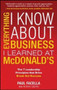 Everything I Know About Business I Learned at McDonalds by Adina Genn, Paul Facella, 9781259584220