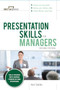 Presentation Skills For Managers, Second Edition by Kerri Garbis, 9781259643965