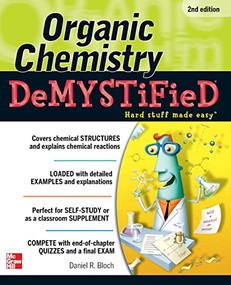 Organic Chemistry Demystified 2/E by Daniel Bloch, 9780071767972